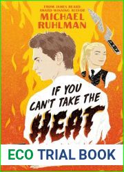 If You Can|t Take the Heat