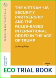 The Vietnam-Us Security Partnership and the Rules-Based International Order in the Age of Trump