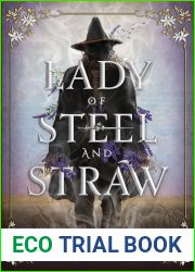 Lady of Steel and Straw