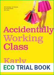 Accidentally Working Class