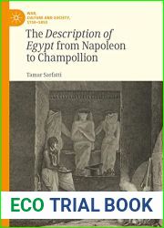 The Description of Egypt from Napoleon to Champollion (War, Culture and Society, 1750-1850)