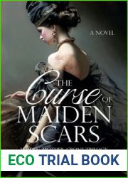 The Curse of Maiden Scars