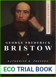 George Frederick Bristow (American Composers)
