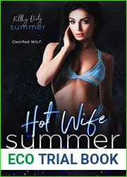 Hot Wife Summer (Filthy Dirty Summer)