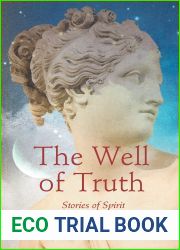 The Well of Truth: Stories of Spirit