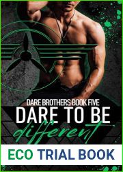 Dare to be Different (Dare Brothers Book 5)
