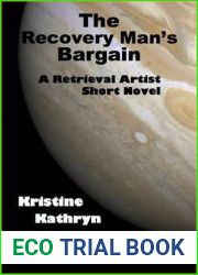 The Recovery Man|s Bargain