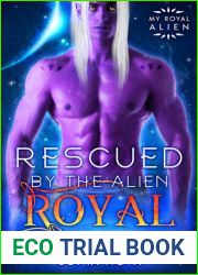 Rescued by the Alien Royal