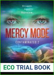 Mercy Mode (Contaminated, #2)