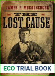 The Lost Cause: The Trials of Frank and Jesse James