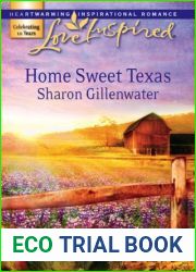 Home Sweet Texas (Love Inspired #398)