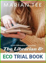 The Librarian and Her Unrequited Love (Secret Billionaires of Wyoming)
