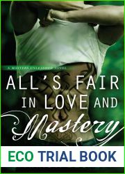 All|s Fair in Love and Mastery (Masters Unleashed, #5)