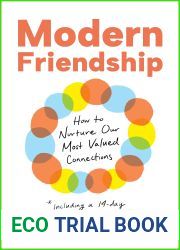 Modern Friendship: How to Nurture Our Most Valued Connections