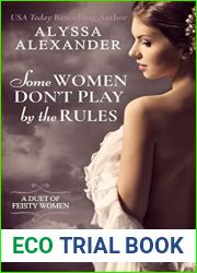 Some Women Don|t Play By The Rules
