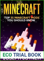 Minecraft: Top 35 Minecraft Mods You Should Know