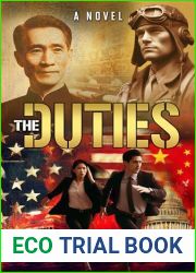 The Duties: A Novel