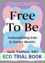 Free to Be: Understanding Kids and Gender Identity