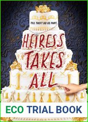 Heiress Takes All