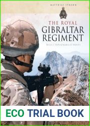 The Royal Gibraltar Regiment 1939-2014
