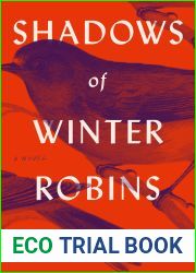 Shadows of Winter Robins