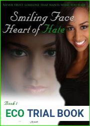 Smiling Face Heart of Hate (Book 1)