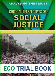 Critical Perspectives on Social Justice (Analyzing the Issues)