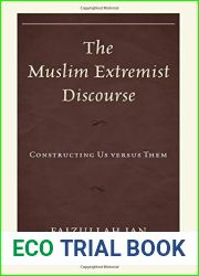 The Muslim Extremist Discourse: Constructing Us versus Them by Faizullah Jan (2016-01-01)