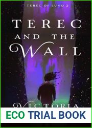 Terec and the Wall (Terec of Lund #2)