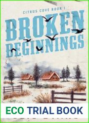 Broken Beginnings (Citrus Cove #1)