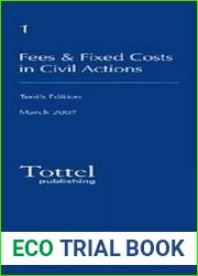 Fees and Fixed Costs in Civil Actions