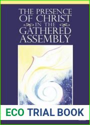 The Presence of Christ in the Gathered Assembly