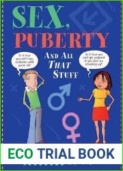 Sex, Puberty and All That Stuff