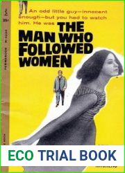 The Man Who Followed Women