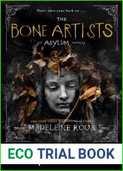 The Bone Artists (Asylum, #2.5)