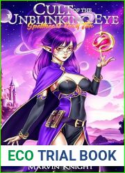 Cult of the Unblinking Eye (Spellheart Book 10)