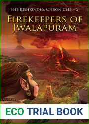 The Firekeepers of Jwalapuram (The Kishkindha Chronicles, #2)