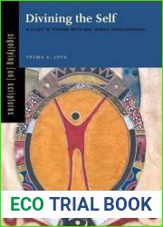 Divining the Self: A Study in Yoruba Myth and Human Consciousness (Signifying (on) Scriptures)
