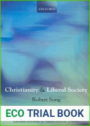 Christianity and Liberal Society (Oxford Studies in Theological Ethics)