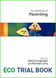 Handbook of Parenting: Theory and Research for Practice