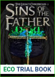 Sins of the Father (The Legacy Chronicles, #2)