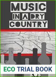 Music in a Dry Country (Wine and Song, #2)