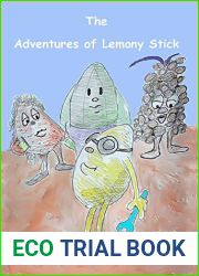 The Adventures of Lemony Stick