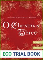 O Christmas Three: O. Henry, Tolstoy, and Dickens