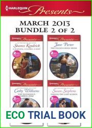 Harlequin Presents March 2013 - Bundle 2 of 2: A Scandal, a Secret, a Baby Marriage Scandal, Showbiz Baby! The Fallen Greek Bride At the Greek Boss|s Bidding The Notorious Gabriel Diaz Ruthless Tycoon
