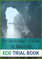 The Archaeology of Caves in Ireland