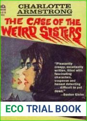 The Case of the Weird Sisters