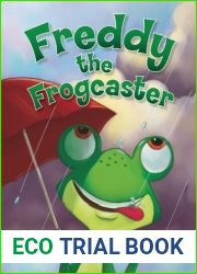 Freddy the Frogcaster