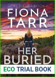 Her Buried Bones (Opal Fields #1)