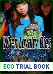 When Loyalty Dies So Does Love